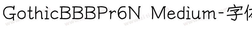 GothicBBBPr6N Medium字体转换
